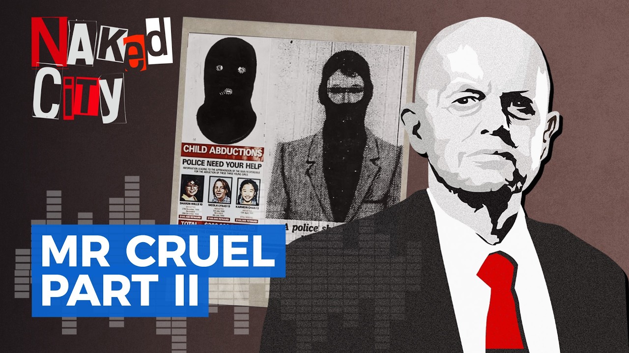 Mr Cruel, Part 2: Criminal profiler John Kelly on Australia's most notorious child kidnapper