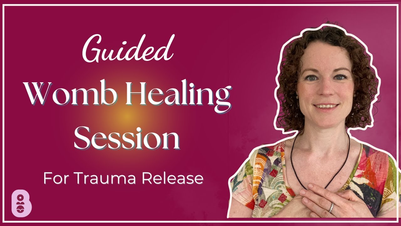 Guided Womb Healing Session | Guided Womb Healing for Trauma Release | Womb of Gaia