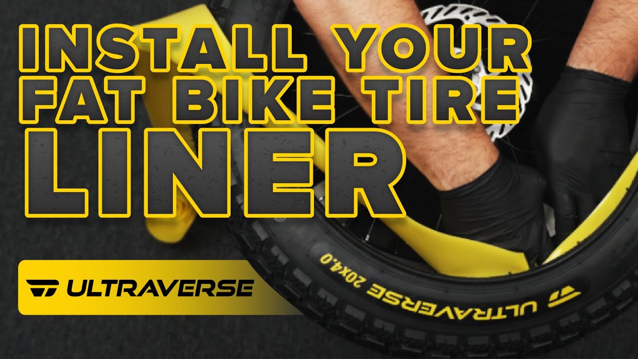 How to Install Ultraverse Fat Tire Liners | Step-by-Step Guide for 20