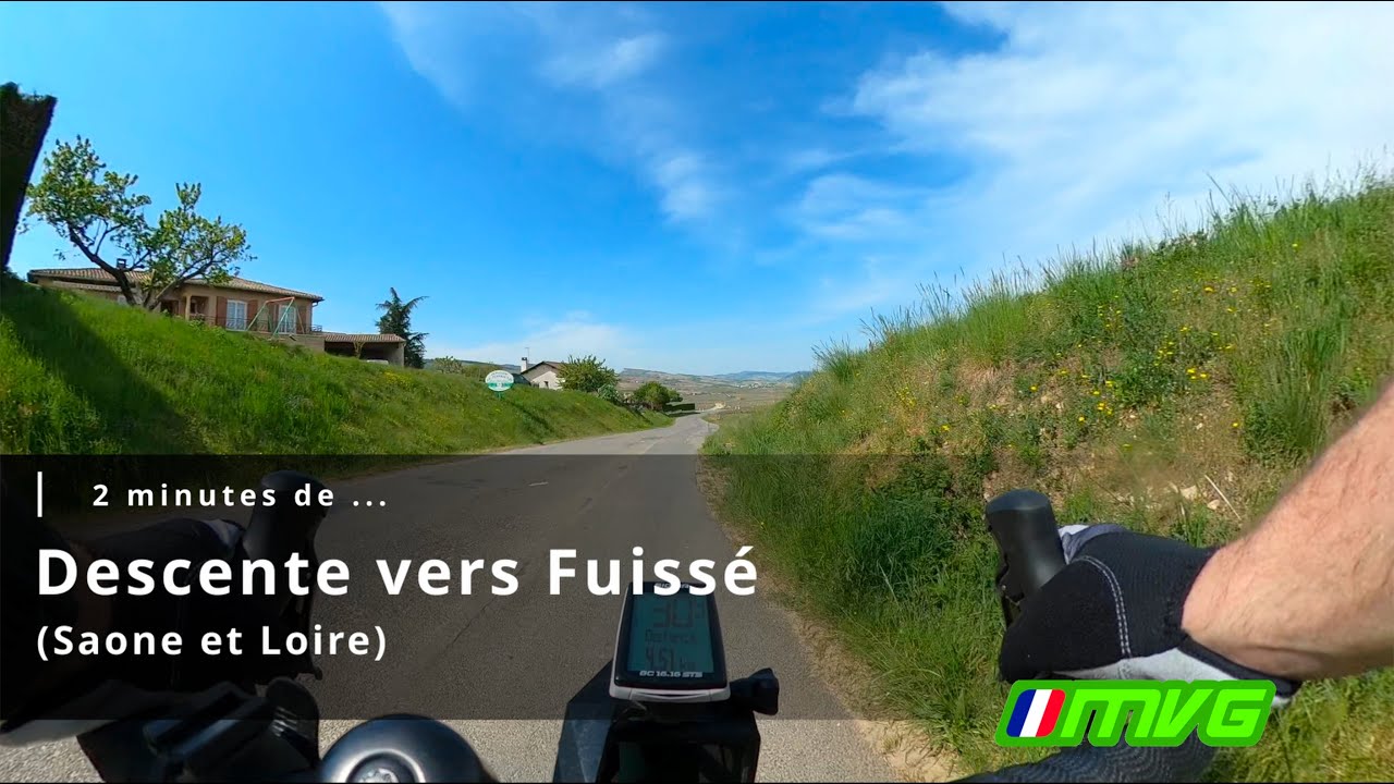 2 minutes de descente vers Fuisse (Bourgogne / Saône-et-Loire)