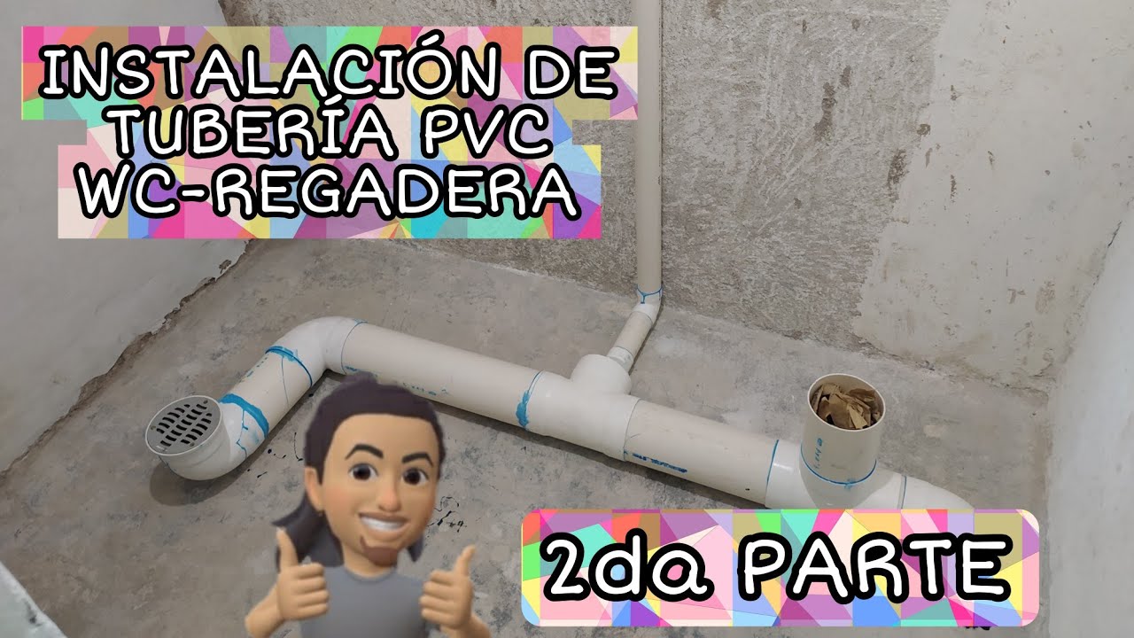CÓMO HACER UNA INSTALACIÓN DE DESAGÜE, REGADERA,WC Y LAVA MANOS 2da PARTE