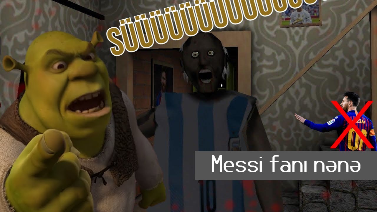 MESSİ FANI NƏNƏDƏN QAÇIRIQ - Granny 1