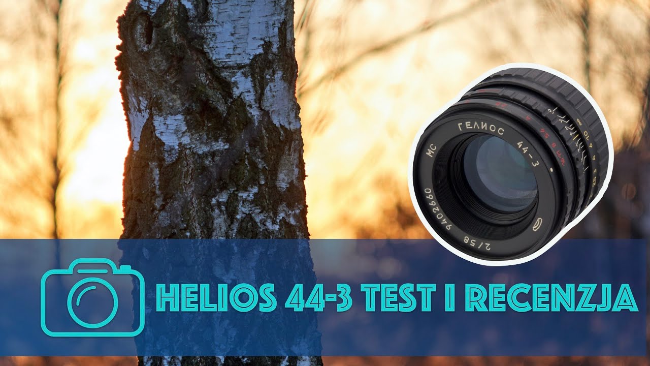 Helios 44-3 test i recenzja