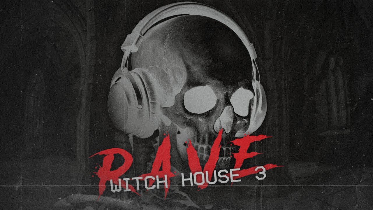 WITCH HOUSE x RAVE MIX #3 / Death on the Rave
