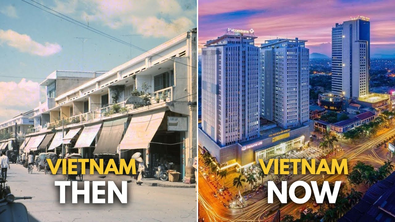 Vietnam Cities Then and Now