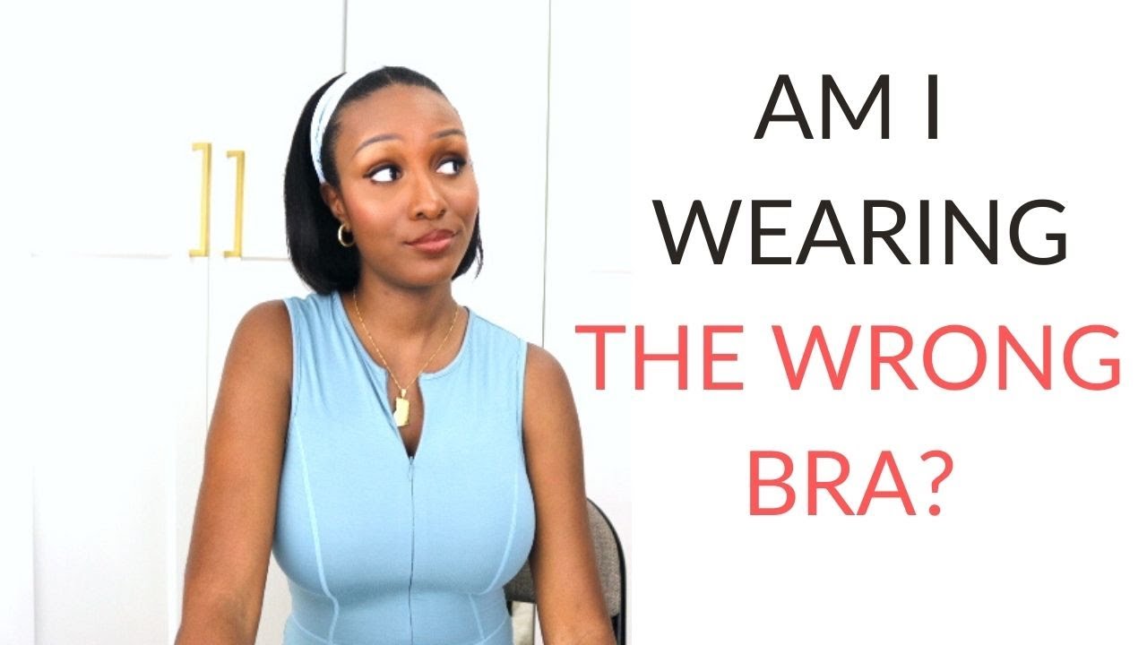 5 Signs That You're Wearing the WRONG Bra Size + How Bras Should Fit Properly