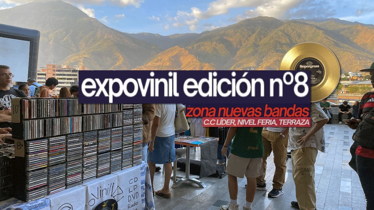 🔴✨🎶 EXPOVINIL 8VA EDICIÓN