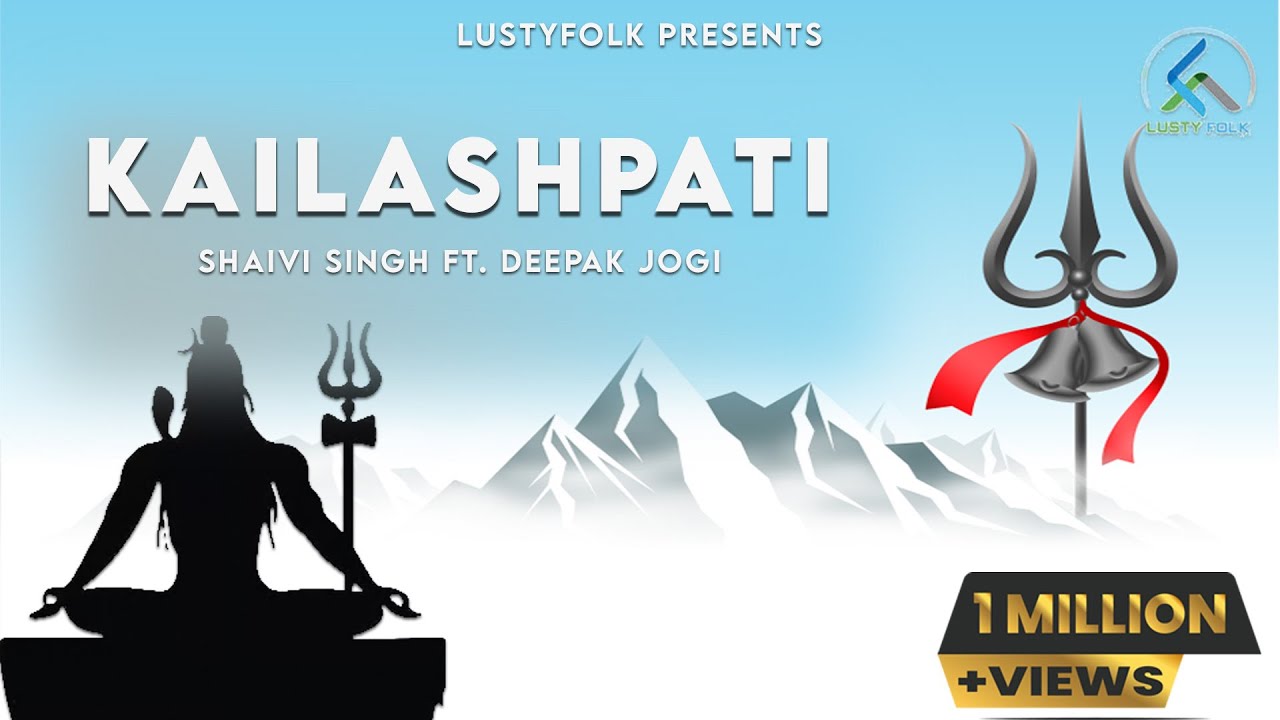 Kailashpati || MahaShivratri Special  || Shaivi Singh Ft. Deepak Jogi || Shiv Bhajan