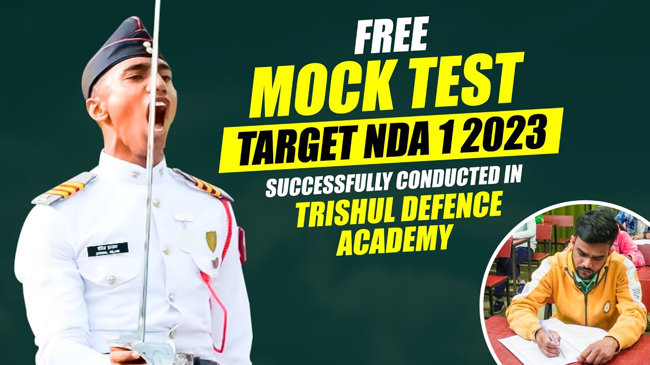 Free Mock Test Target NDA 1 2023 Successfully Conducted in Trishul Defence Academy #ndamocktest