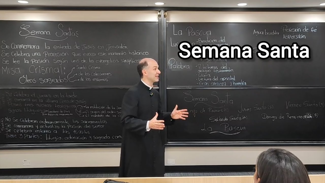 Semana Santa. Explicación del Triduo Pascual