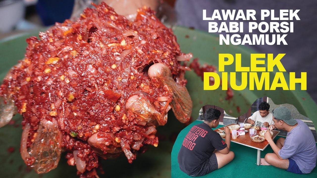 LAWAR PLEK BABI PORSI NGAMUK - LAWAR PLEK DIUMAH