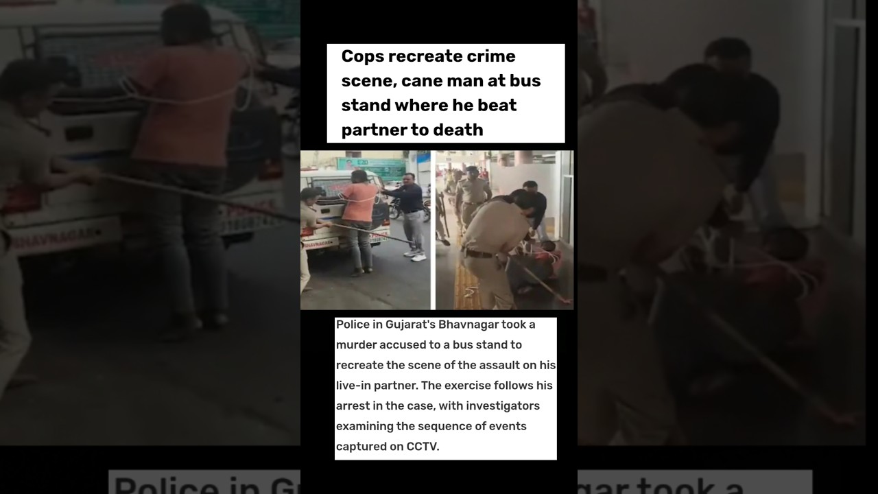 Cops recreate crime scene, cane man at bus stand where he beat partner to death# #aestheic #live