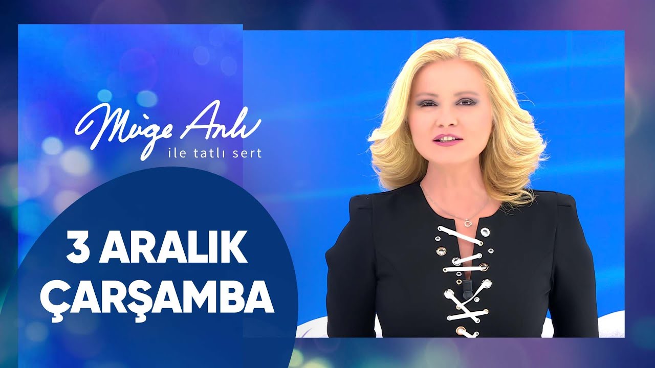 M&uuml;ge Anlı ile Tatlı Sert | 3 Aralık 2025 &Ccedil;arşamba - 18. Sezon
