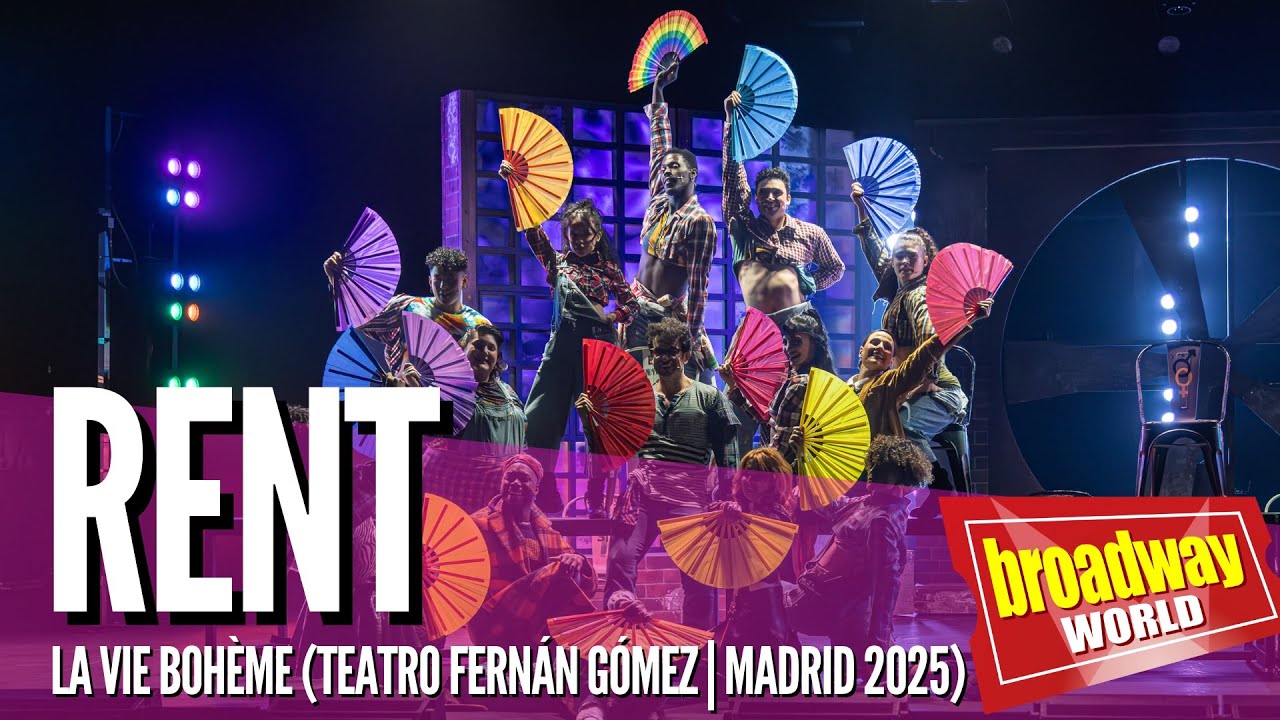 RENT - La Vie Bohème (Teatro Fernán Gómez | Madrid 2025)