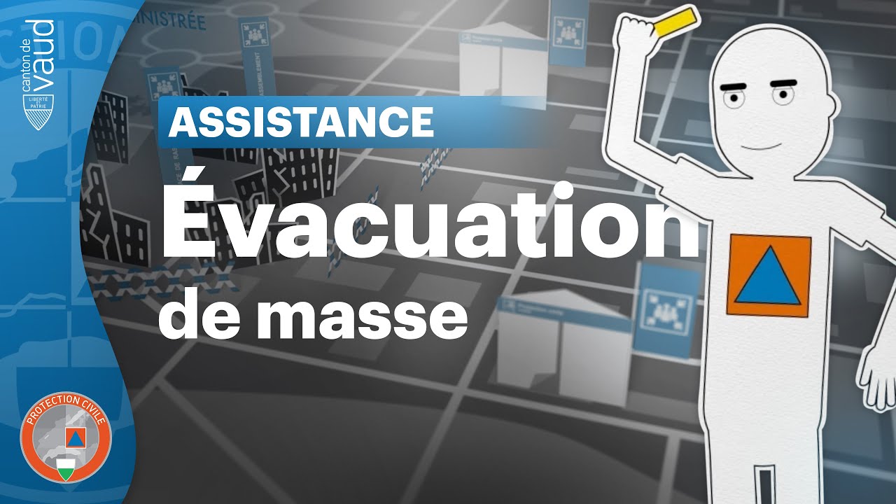 Assistance | Gérer une évacuation de masse