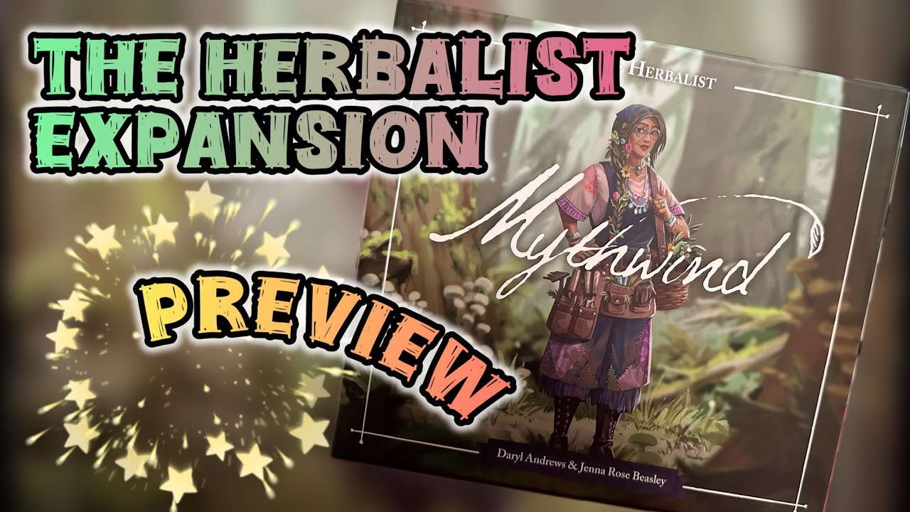 Mythwind Expansion: The Herbalist! Overview and Preview
