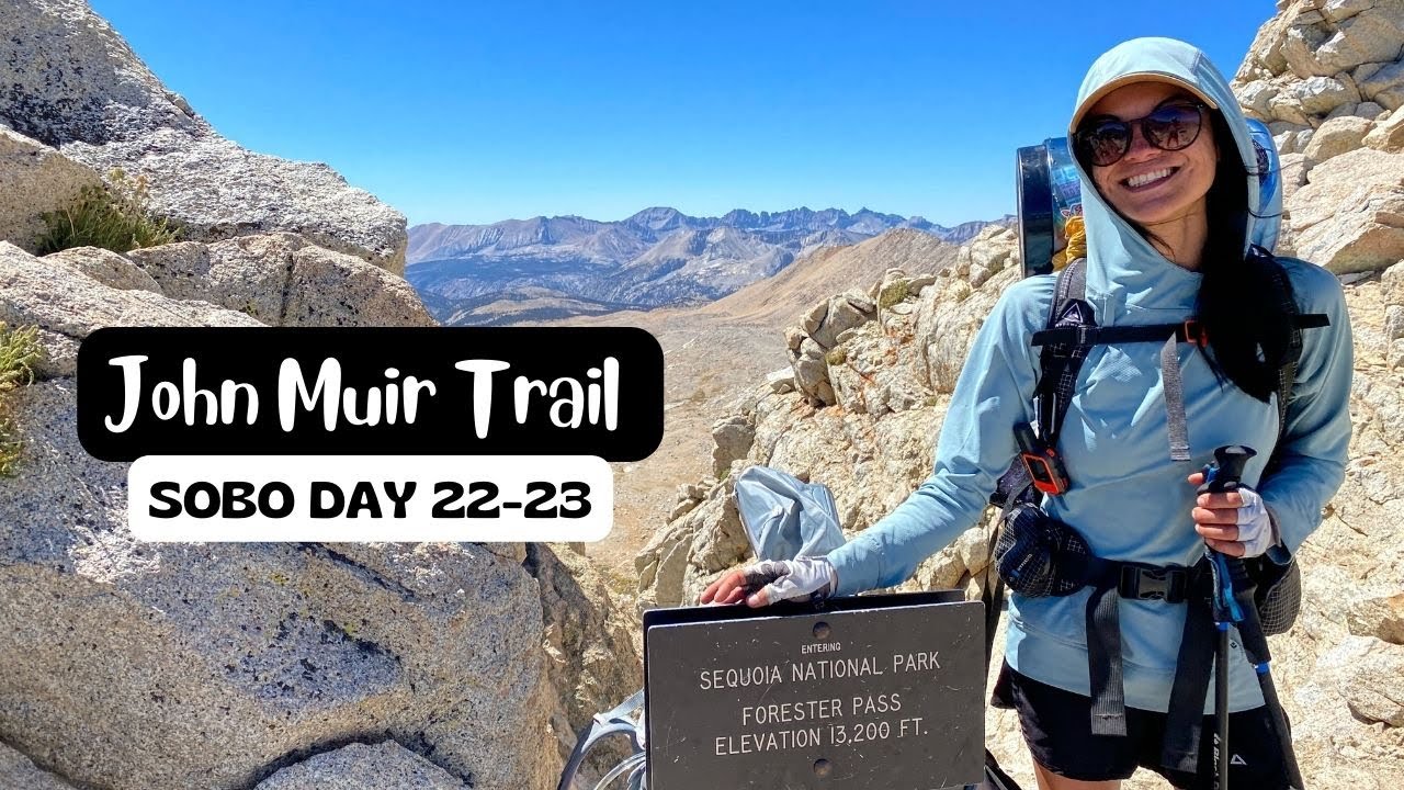 John Muir Trail 2022 Day 22-23: Upper Bubbs Creek to Forester Pass to Guitar Lake