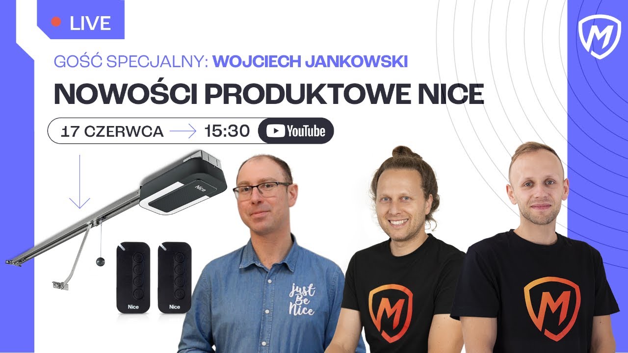 Nowości produktowe NICE - Montersi LIVE