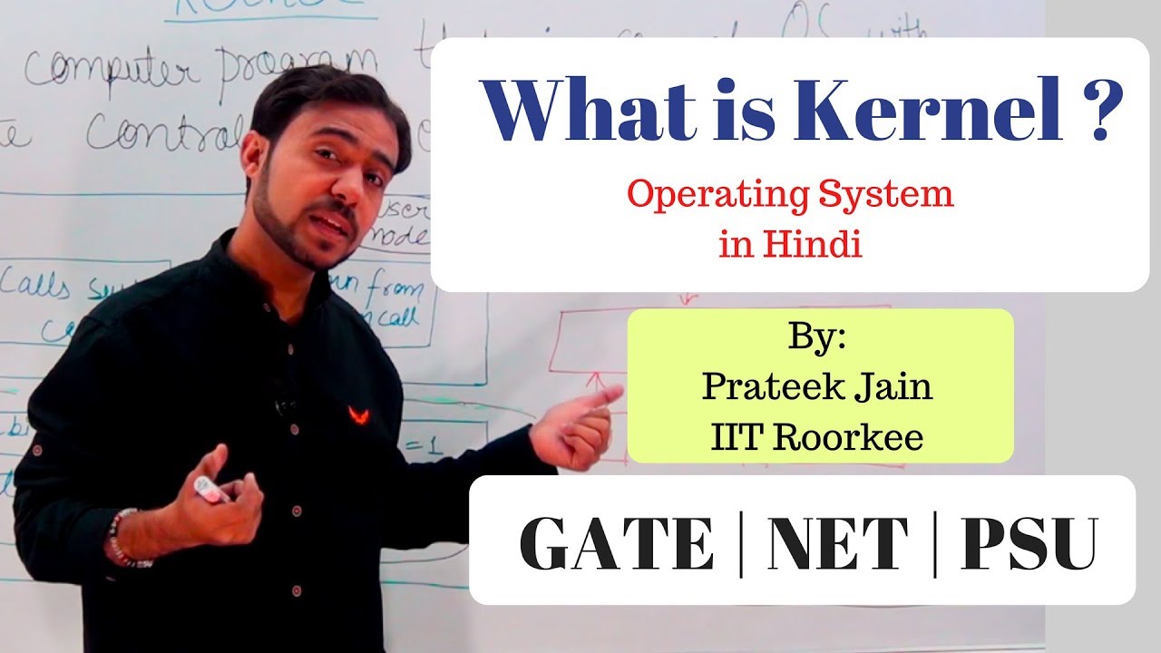 Chapter 1 : What is Kernel in Hindi (PART - 2) | GATE | NET