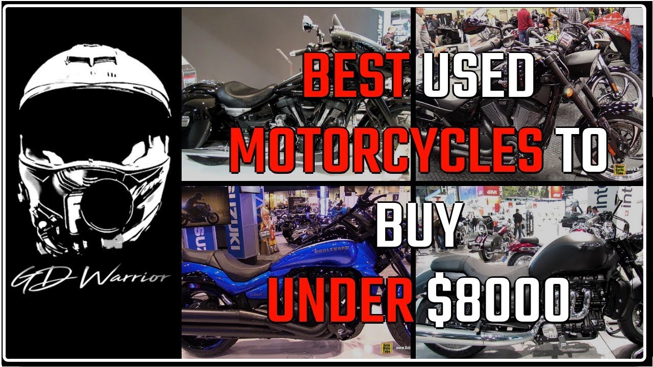 BEST Used Motorcycles under 8000