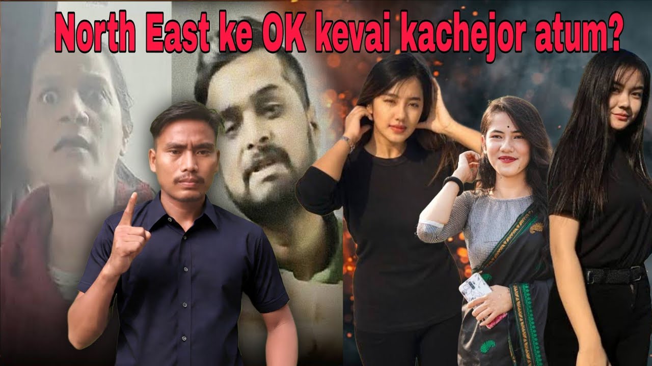 North East ke OK kevai kachejor atum?||Delhi along alamki||Harsh Singh lapen Ruby Jain