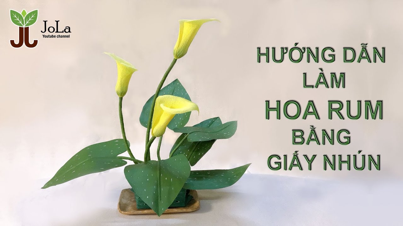 Cách làm hoa Rum bằng giấy nhún/ Jola handmade