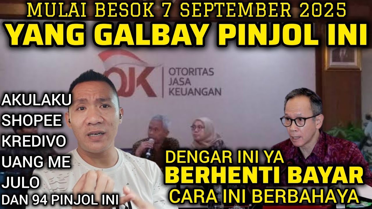  Besok 7 September 2025! Semua Yang Galbay pinjol Legal-Akulaku Shopee kredivo uangme julo dll.