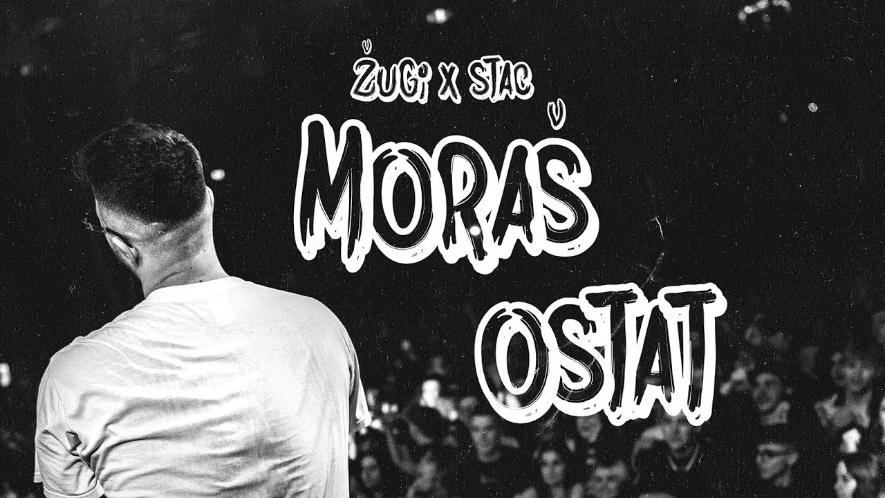 09.Žugi x Stac - Moraš Ostat (OFFICIAL LYRIC VIDEO)