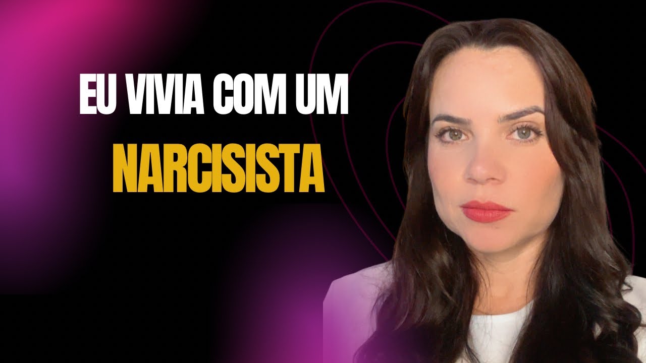 Eu Vivia com um Narcisista e Não Sabia - Narcisista Oculto