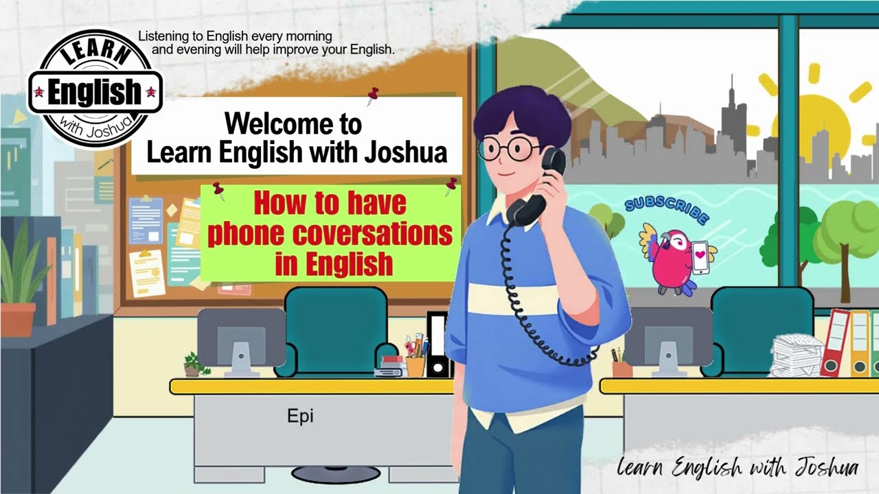 Learn English with Joshua - Episode 6 - Business Phone Call