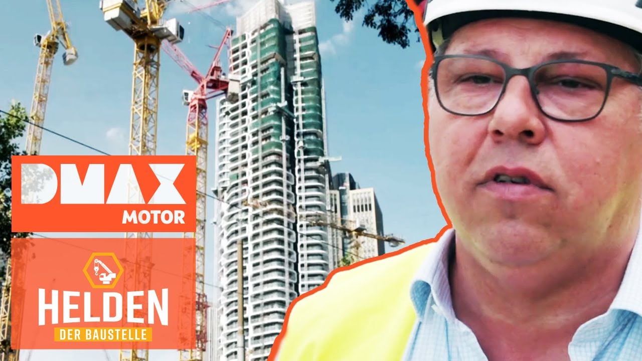 Über 100 Millionen Euro für den Grand Tower! | Helden der Baustelle | DMAX Motor