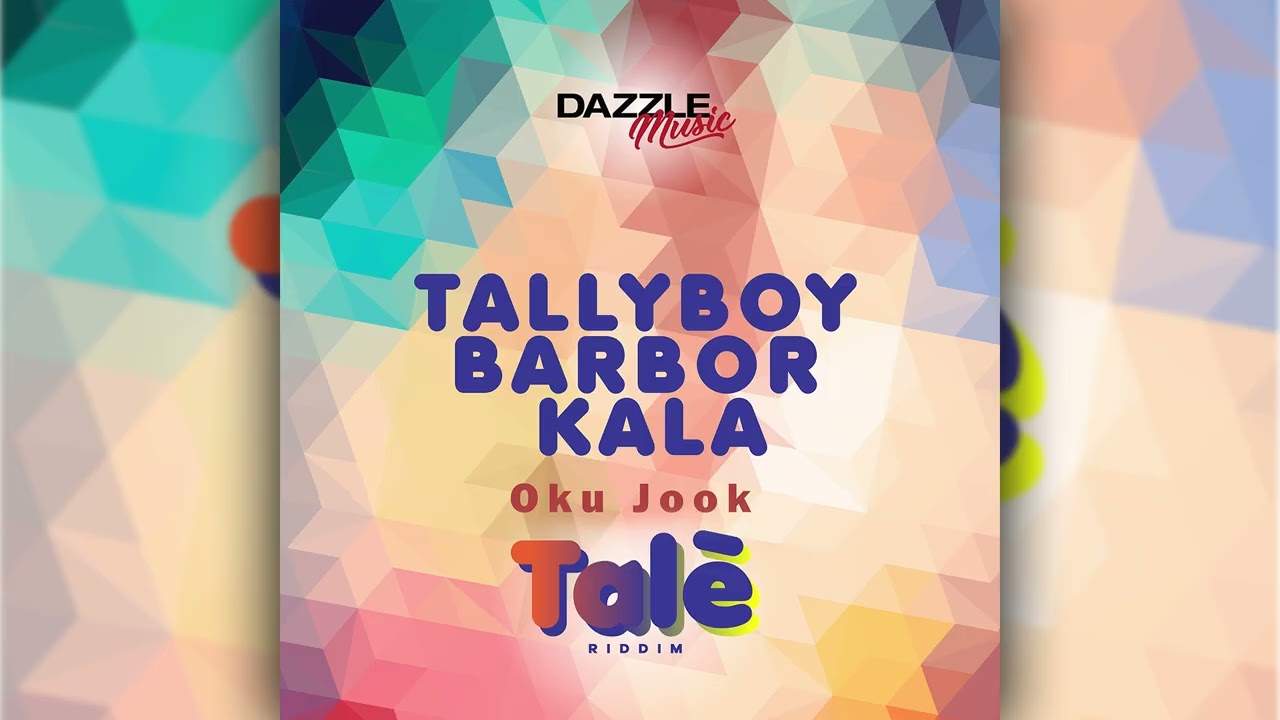 Tallyboy x Barbor x Kala x Rankin - Oku Jook (Talè Riddim) | Official Audio
