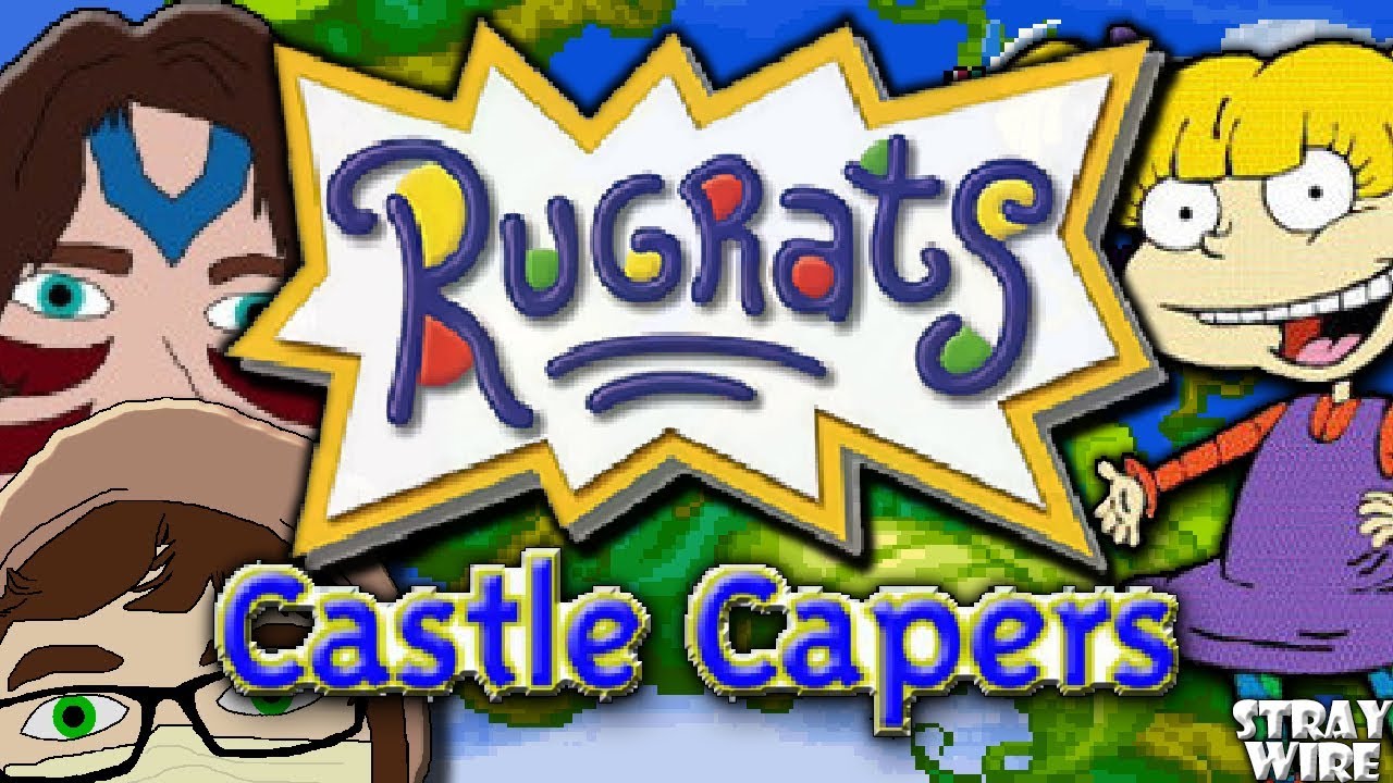 Rugrats: Castle Capers | Stray Wire