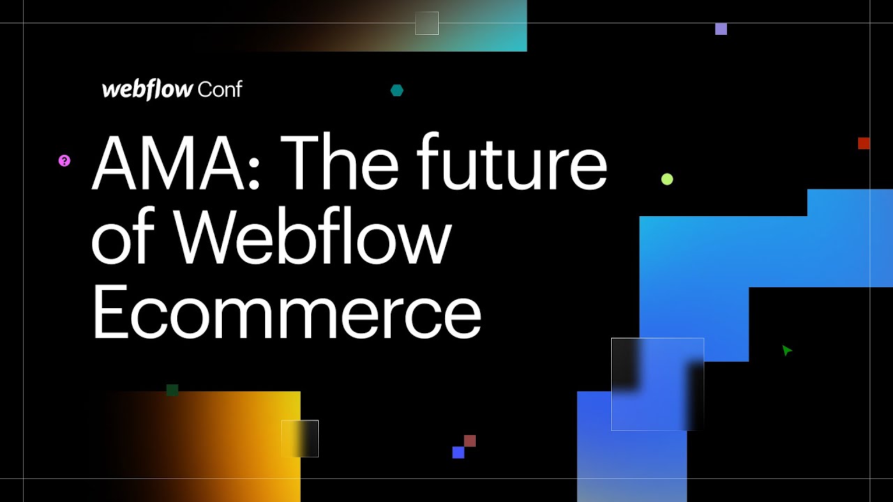 The future of Webflow Ecommerce — Webflow Conf 2022