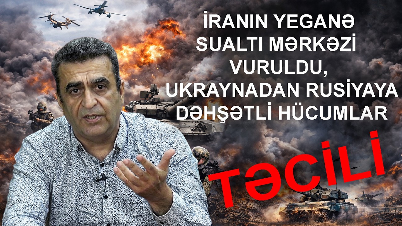 TƏCİLİ! İranın yeganə sualtı mərkəzi vuruldu, Ukraynadan Rusiyaya dəhşətli h&uuml;cumlar