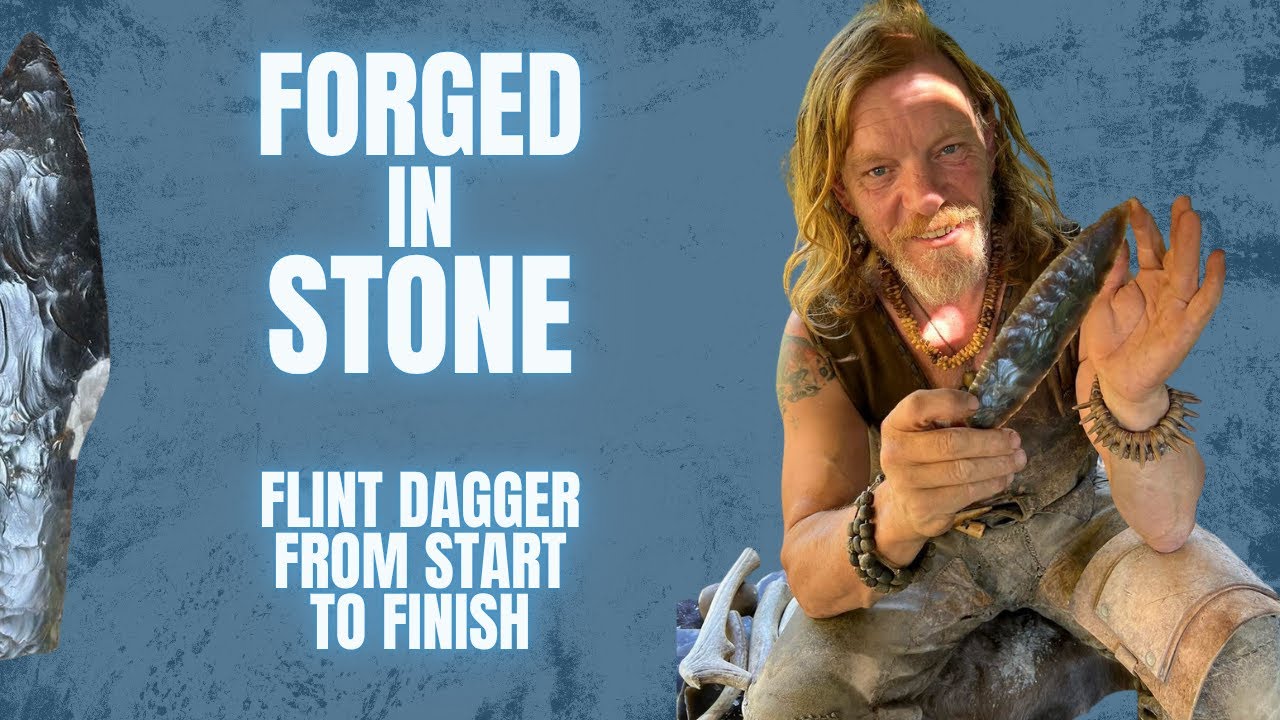 THE ANCIENT ART OF FLINTKNAPPING | The Making of a Flint Dagger