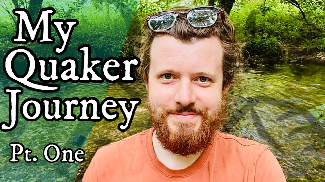 The ONE THING that led me to Quakerism...