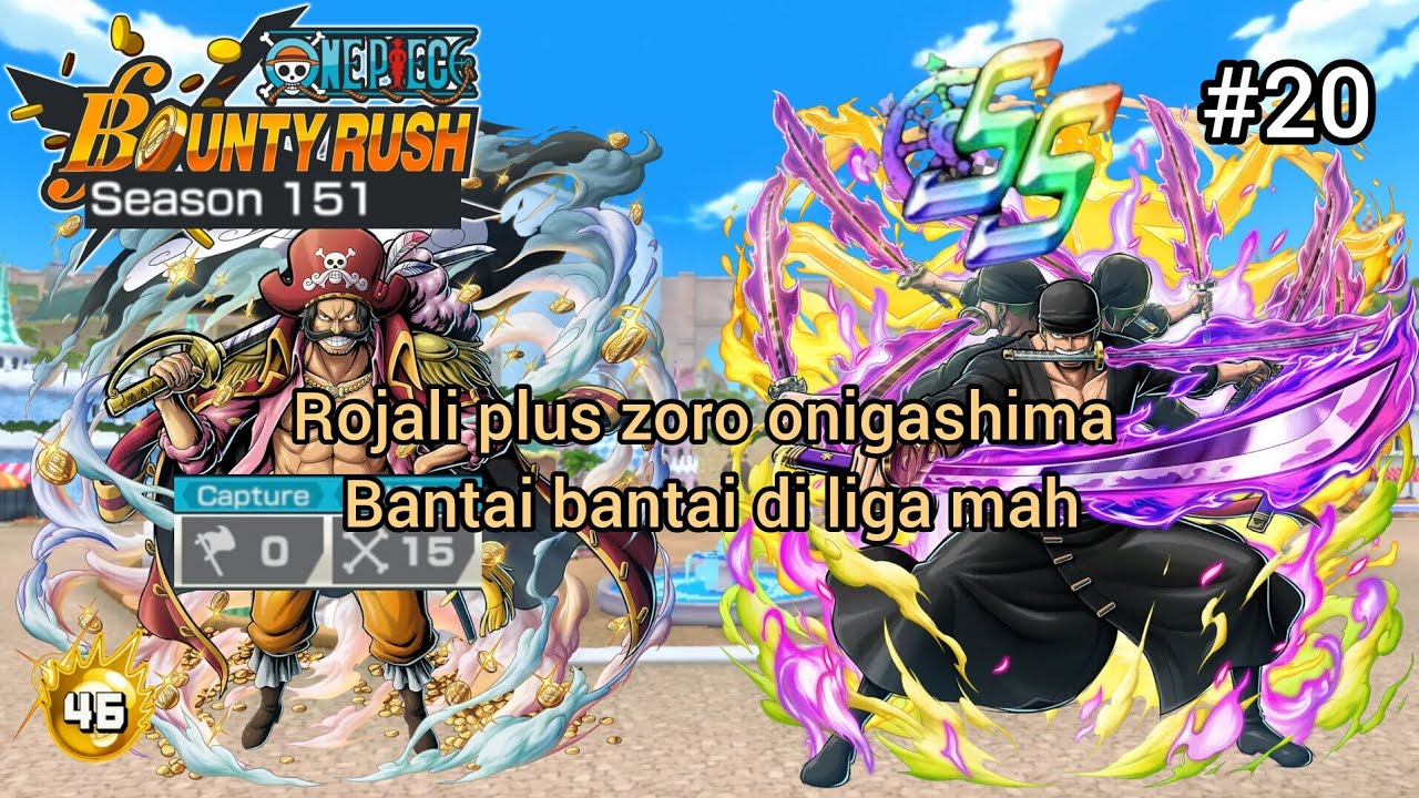 ROGER FT ZORO EDISI PUSH LIGA KE SS SEASON 151 |One Piece Bounty Rush