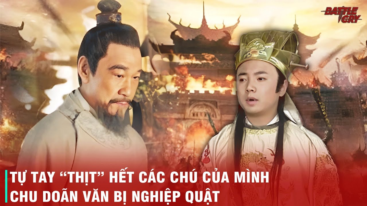 TẠI SAO CÁC LỰC LƯỢNG CHƯ HẦU KHÔNG AI NGĂN CẢN CHU ĐỆ CƯỚP NGÔI?
