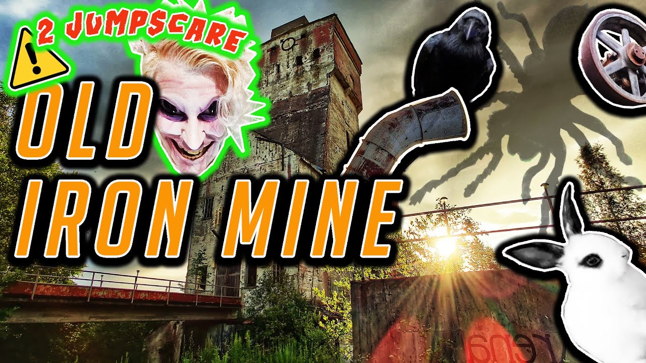 OLD IRON MINE | Urban Exploring | URBEX | Jumpscare