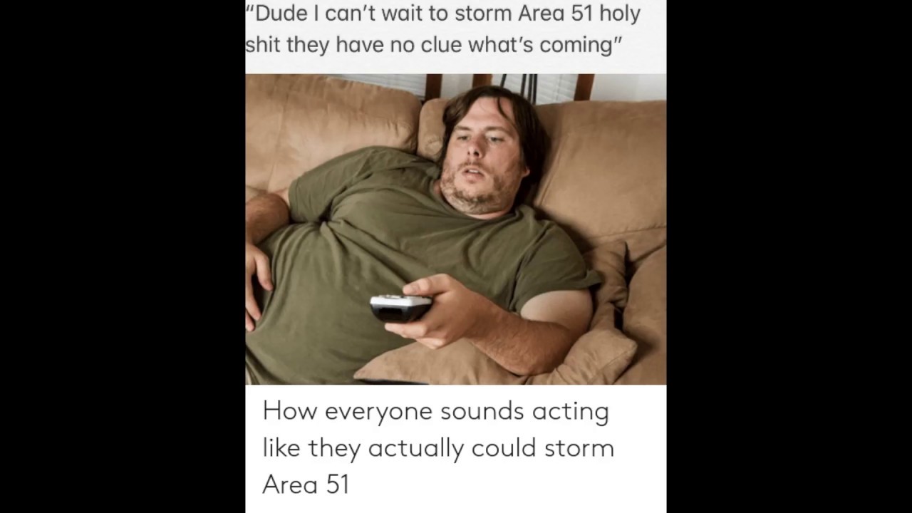 Storm Area 51 Memes