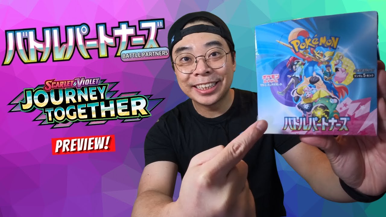 EARLY Opening NEW Japanese Pokemon Battle Partners (English Journey Together Preview)