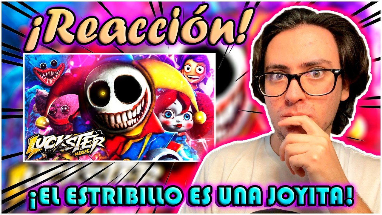 ESTRIBILLO MEMORABLE | Poppy Playtime: Capitulo 5 Rap | Lucksterr (Prod.‪@KennRapp‬) | (Reacción)