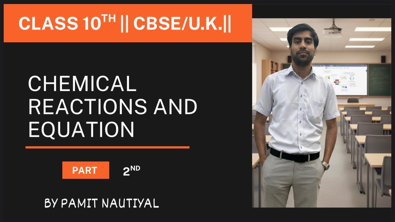 Chemical reactions and equations ||Part -2||