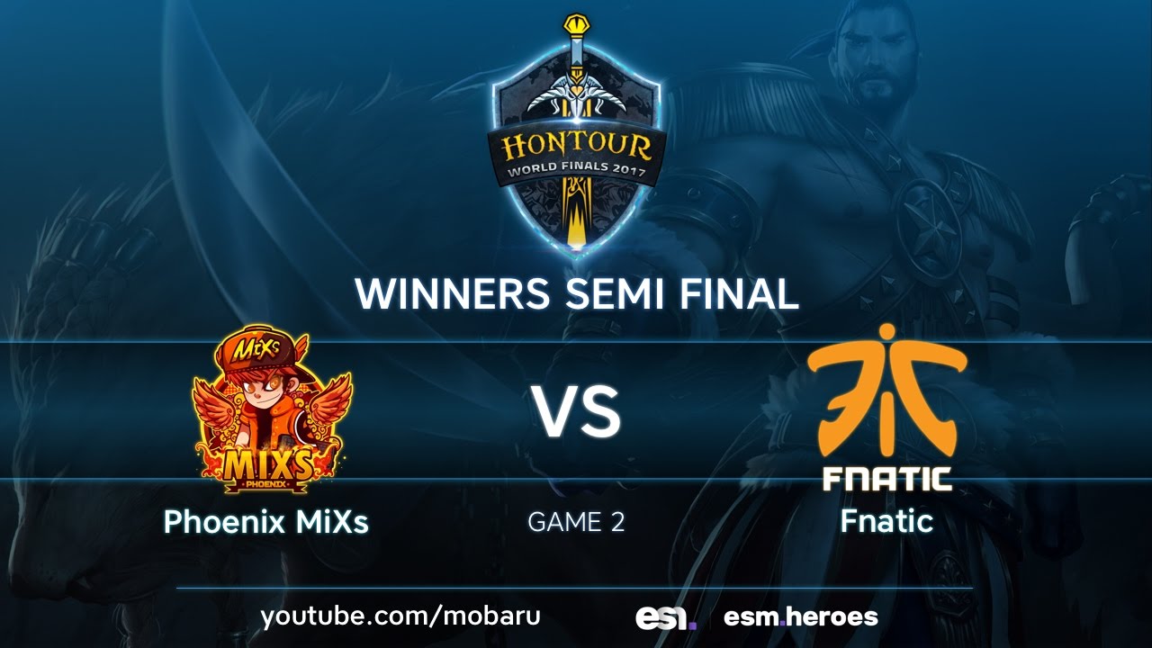 Fnatic vs MiXs #2 | WB SF | HoN Tour World Finals 2017