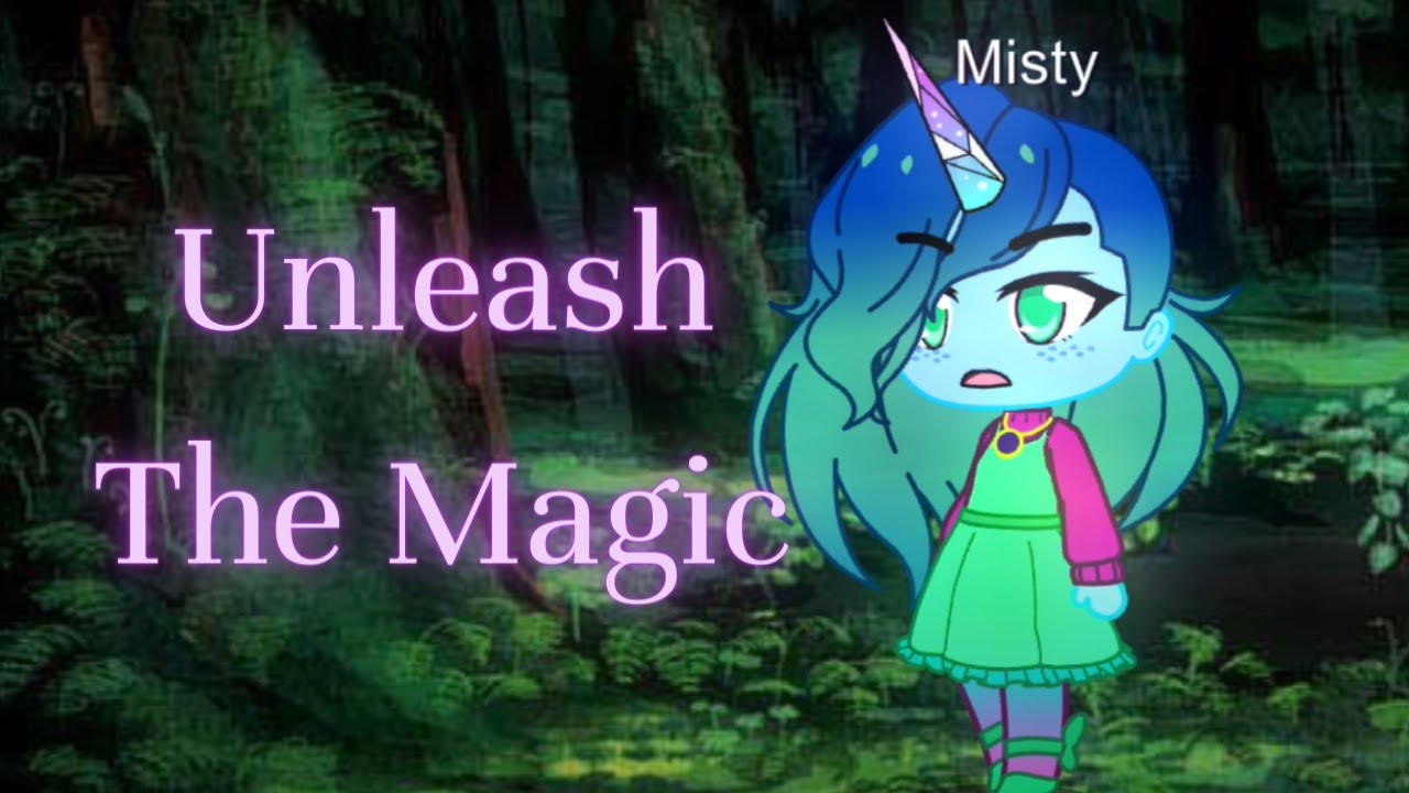 Unleash The Magic MLP EQG (Gacha Club) MLP G5 version