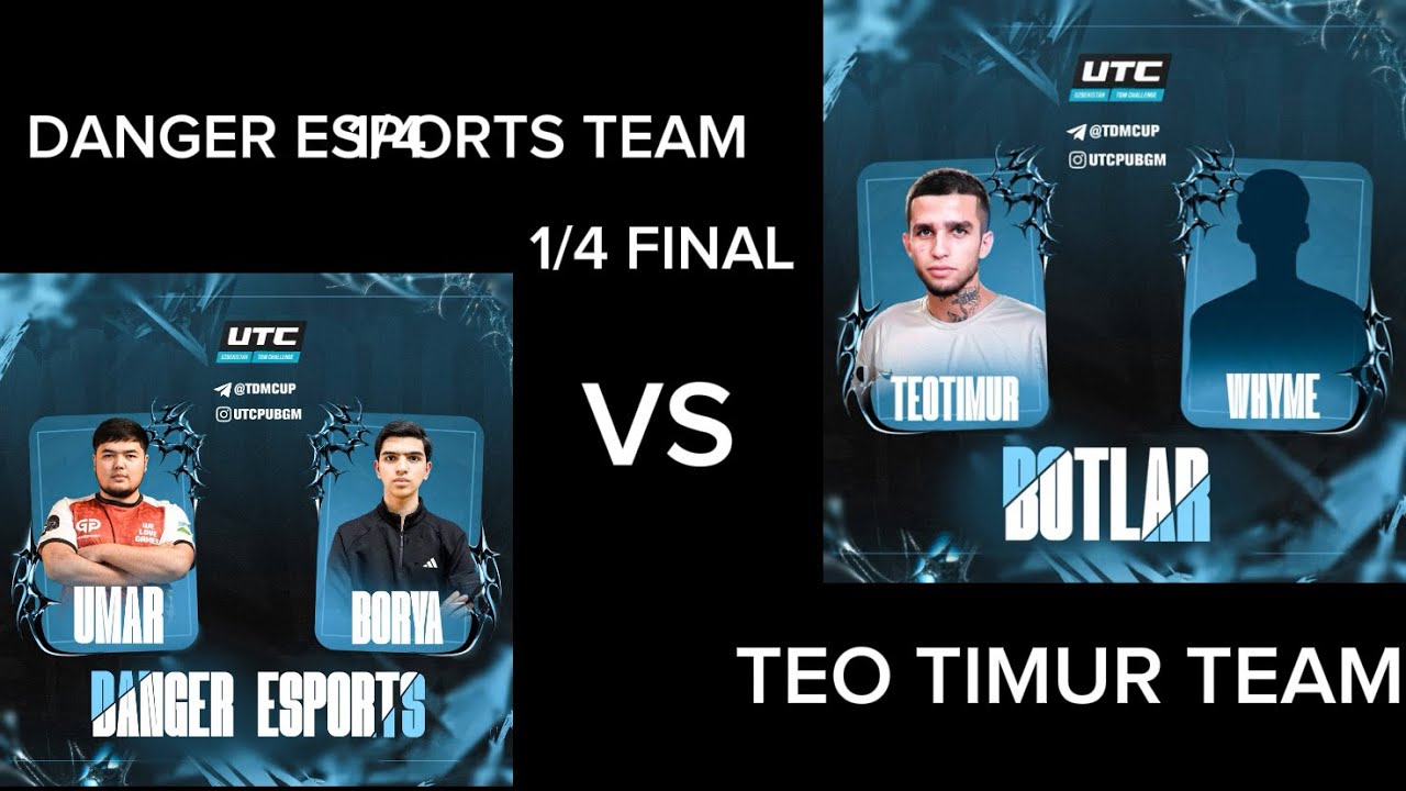 UTC 1/4 FINAL TEOTIMUR VS DANGER ESPORTS KLANI 🔥