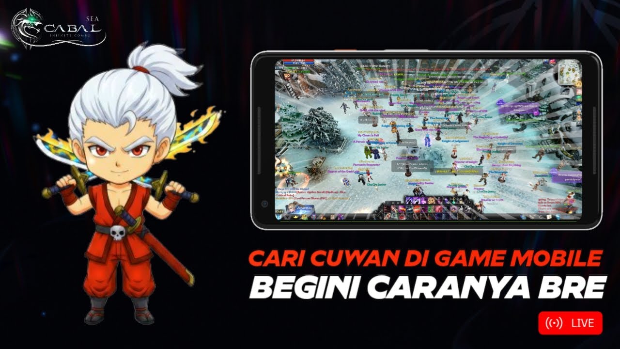 🔴 Live Streaming Cabal Mobile SEA Infinite Combo Indonesia EP220