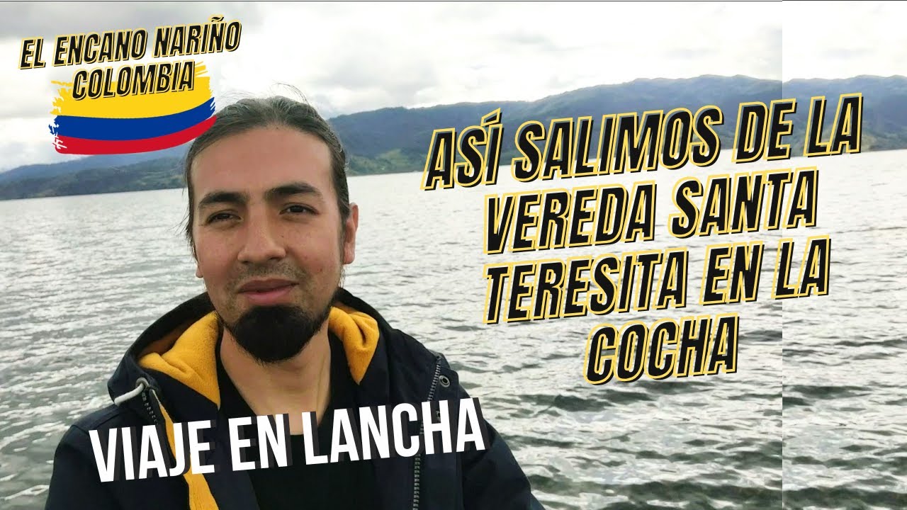 ¿CÓMO SALIR DE LAS VEREDAS DE LA COCHA AL PUERTO DEL ENCANO? EXPERIENCIA EN LANCHA 🚤