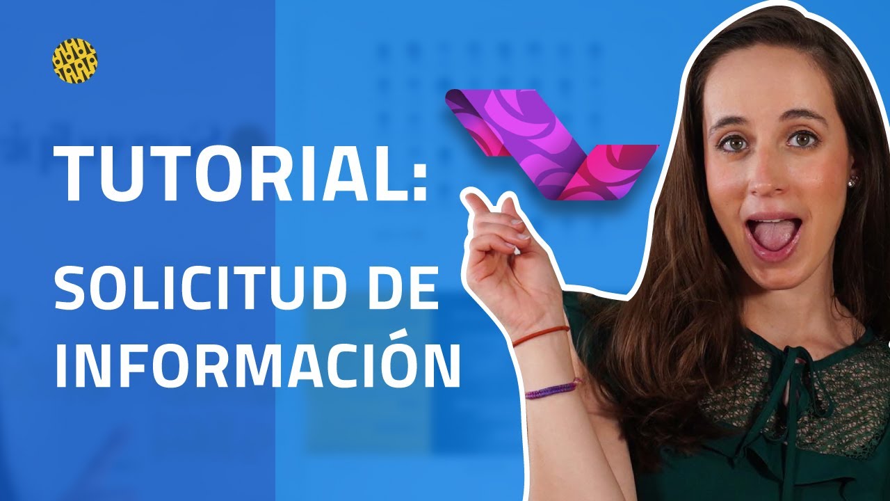 ¿Cómo hacer una solicitud de información? Tutorial PASO A PASO